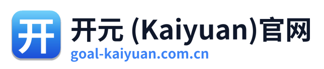 开元 (Kaiyuan)官网